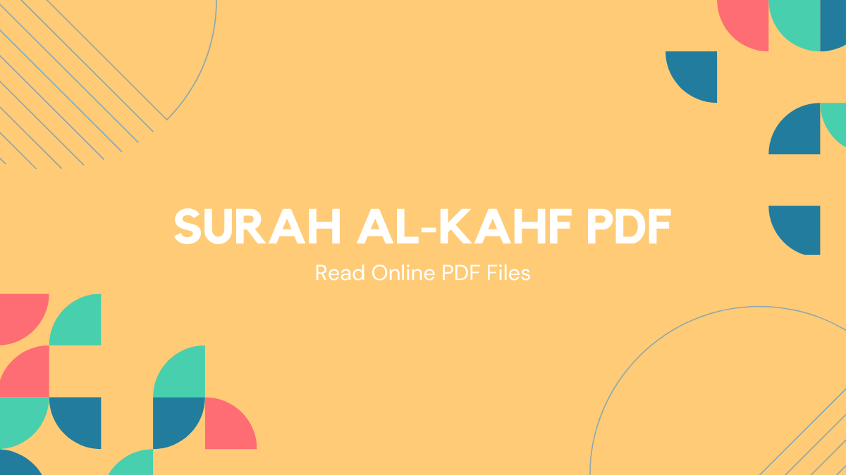 Surah Al-Kahf PDF: Download, Read Online, and Discover Its Benefits