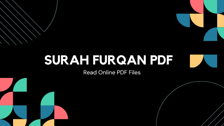 Surah Furqan PDF - Download and Read Online the Timeless Quranic Chapter