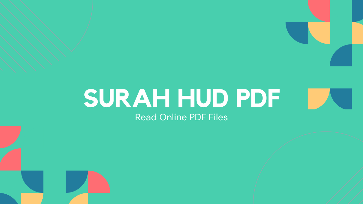 Surah Hud: Meaning, Benefits, and Download PDF
