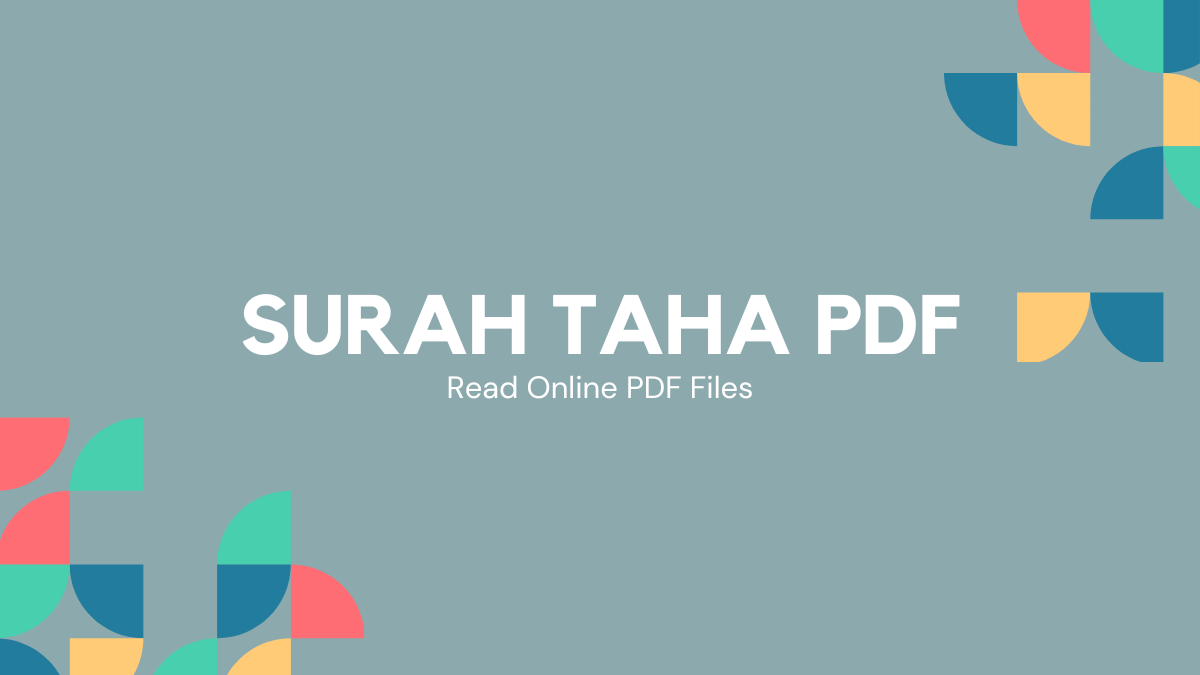 Surah Taha PDF - Download and Read the Timeless Message Online