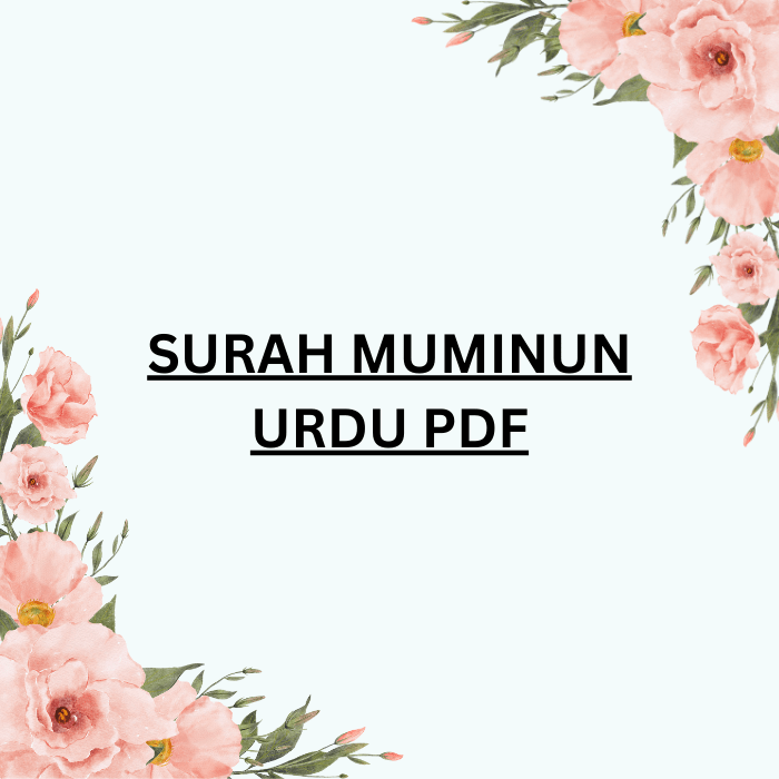 Surah Muminun Urdu PDF File Free Download