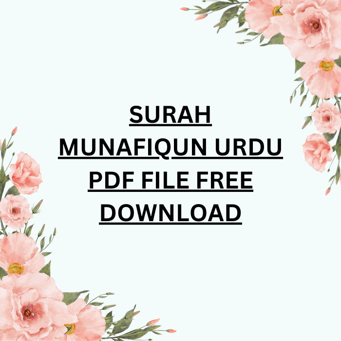 Surah Munafiqun Urdu PDF File Free Download