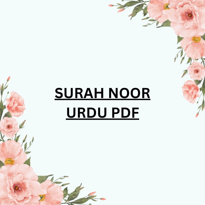 Surah Noor Urdu PDF File Free Download
