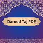 Durood Taj in Urdu Arabic Colorful PDF File Download